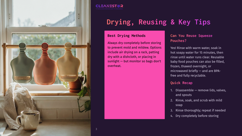 3 Drying Reusing And Key Tips Three Colorful Reusable Baby Food Pouches In Muted Tones Of Green, Peach, And Cream Hang From A Wooden Rack By A Sunlit Window. Text On The Right Side Of The Image Reads &Quot;Drying, Reusing &Amp; Key Tips&Quot; And Provides Instructions For Cleaning And Reusing.