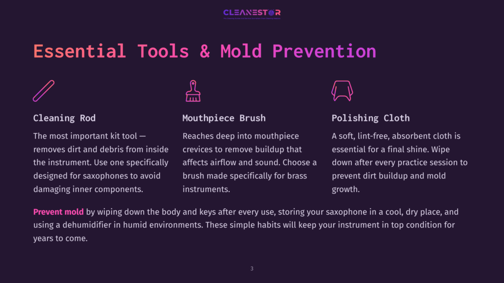 Essential Tools &Amp; Mold Prevention For Saxophones: Cleaning Rod, Mouthpiece Brush, Polishing Cloth. Tips To Prevent Mold And Keep Instruments In Top Condition.