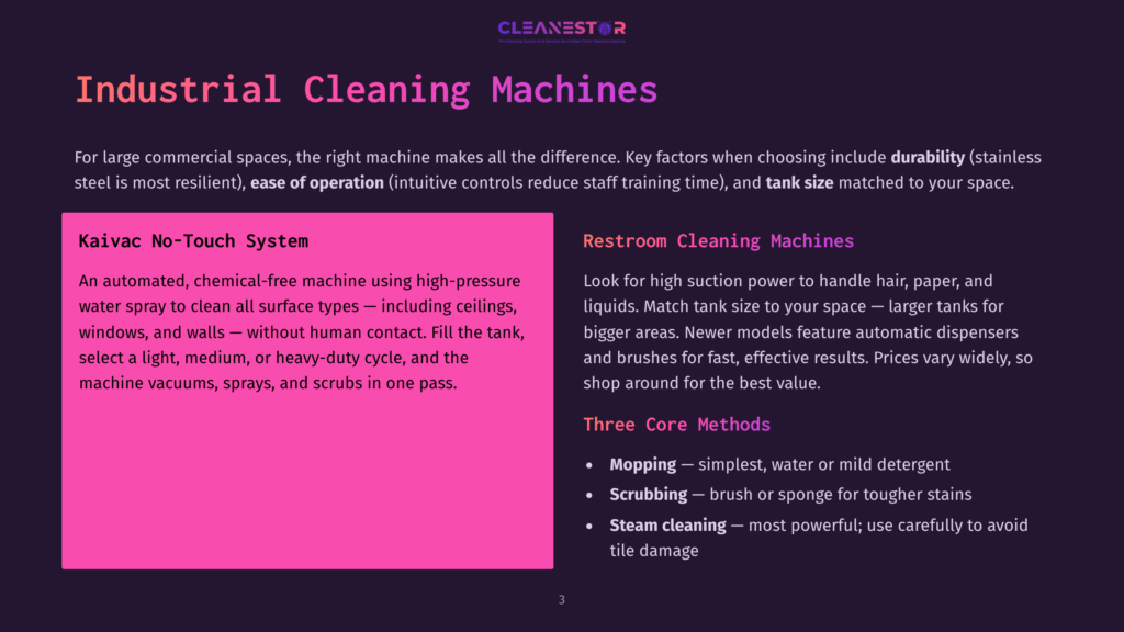 An Infographic On A Dark Purple Background Titled &Quot;Industrial Cleaning Machines.&Quot; It Highlights Two Machines: &Quot;Kaivac No-Touch System&Quot; With A Pink Box Describing Its Features, And &Quot;Restroom Cleaning Machines&Quot; With A Description Of Its Capabilities. Below, &Quot;Three Core Methods&Quot; Lists &Quot;Mopping,&Quot; &Quot;Scrubbing,&Quot; And &Quot;Steam Cleaning.