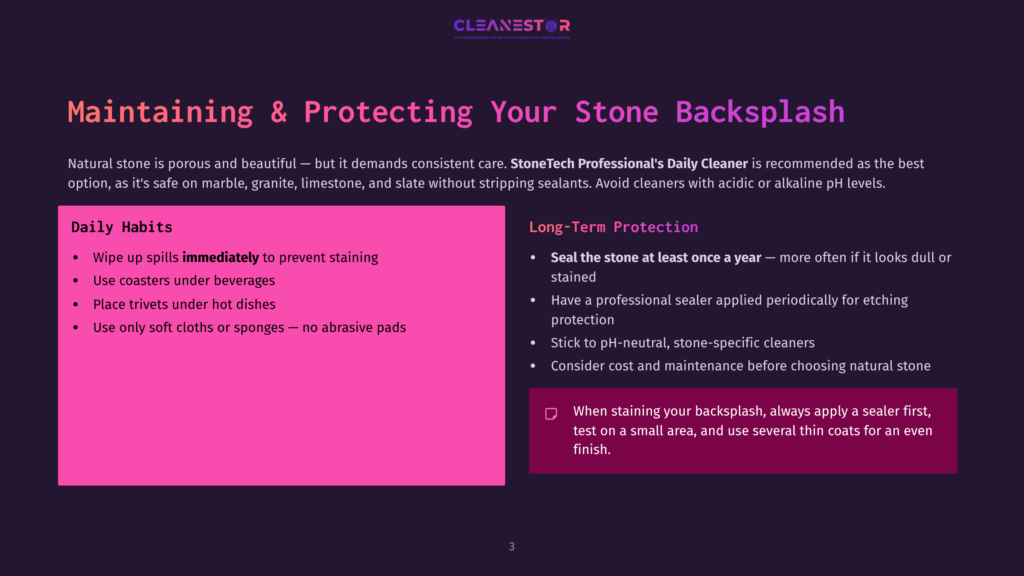 Dark Purple Background With A Pink Rectangle On The Left Side Containing Bullet Points About Daily Stone Backsplash Maintenance. A White Rectangle On The Right Lists Long-Term Protection Tips, Including Using Stonetech Professional'S Daily Cleaner.