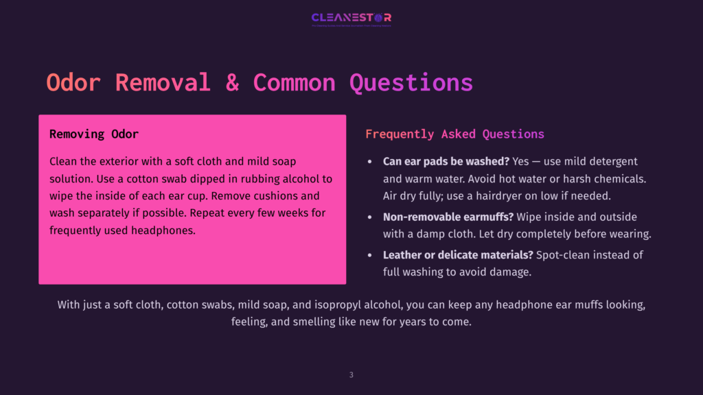 Cleanestor Odor Removal &Amp; Common Questions: Guide To Cleaning Headphones, Including How To Remove Odor, Wash Ear Pads, And Clean Non-Removable Earcups And Leather Or Delicate Materials.