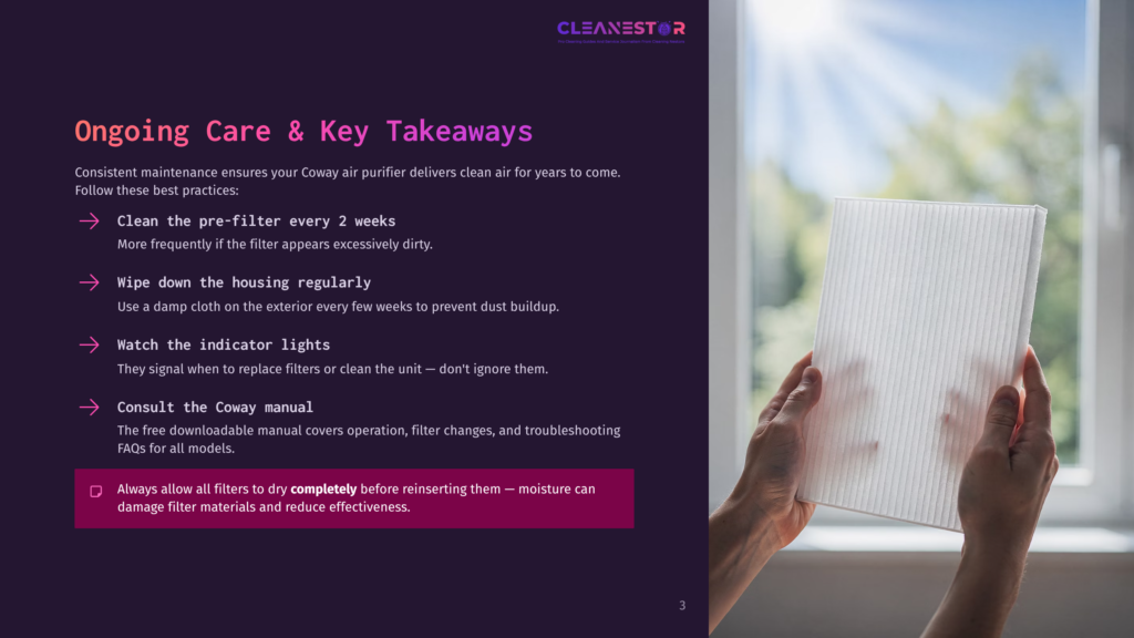 3 Ongoing Care And Key Takeaways A Person'S Hands Hold A White Hepa Filter For An Air Purifier, With A Blurred Background Of A Room. Text On The Left Details Ongoing Care For A Coway Air Purifier.