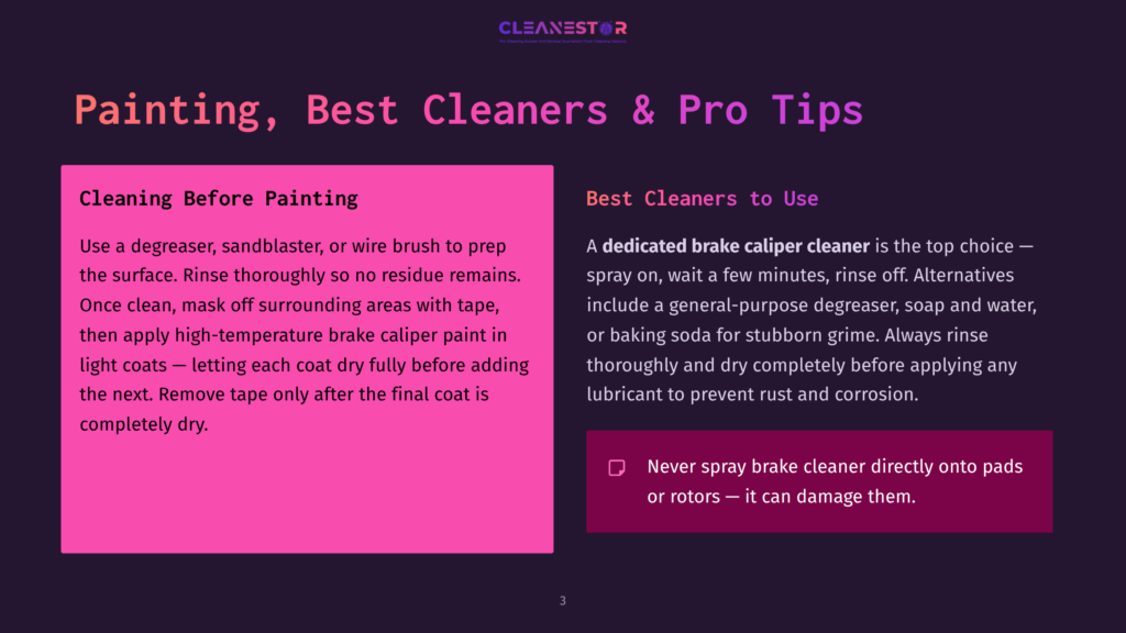 Two Panels On A Dark Background. The Left Panel, In Bright Pink, Details &Quot;Cleaning Before Painting&Quot; With Steps For Preparing A Surface. The Right Panel, In Dark Purple With White Text, Offers &Quot;Best Cleaners To Use&Quot; For Brake Calipers And Warns Against Spraying Cleaners On Rotors.