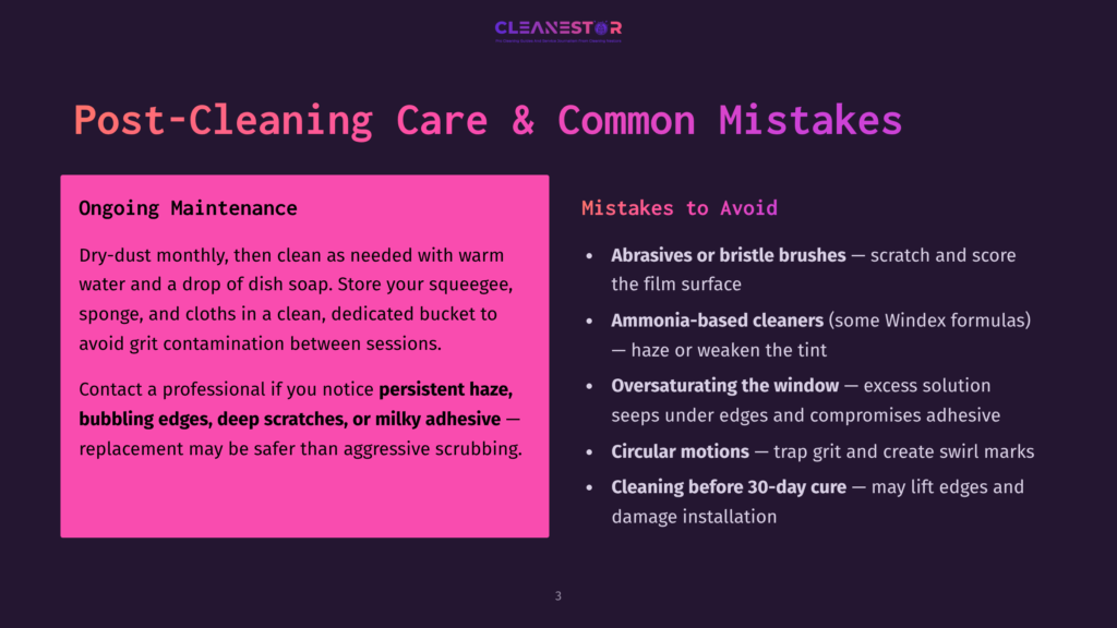 A Presentation Slide Titled &Quot;Post-Cleaning Care &Amp; Common Mistakes&Quot; From Cleanestor, Detailing Ongoing Maintenance And Mistakes To Avoid, Such As Using Abrasive Cleaners Or Touching The Film Surface Before 30-Day Cure.