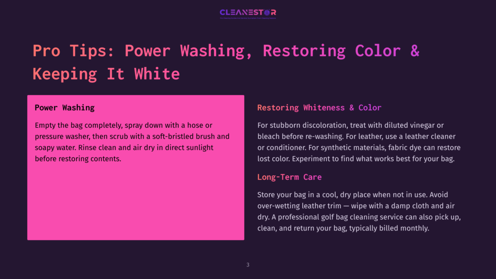 Pro Tips For Power Washing And Restoring Golf Bags: Includes Tips For Power Washing, Restoring Whiteness And Color, And Long-Term Care For Golf Bags.