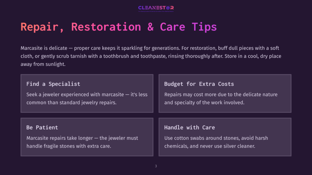 Repair, Restoration &Amp; Care Tips For Marcasite Jewelry: Find A Specialist, Budget For Extra Costs, Be Patient, Handle With Care. Text Overlays Provide Advice On Cleaning And Maintaining Marcasite.