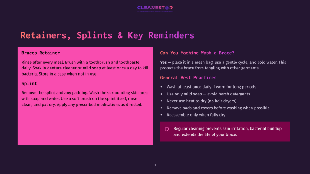 Pink Infographic Titled &Quot;Retainers, Splints &Amp; Key Reminders&Quot; With Sections On &Quot;Braces Retainer&Quot; And &Quot;Splint&Quot; Care, And A &Quot;Can You Machine Wash A Brace?&Quot; Section With Best Practices.