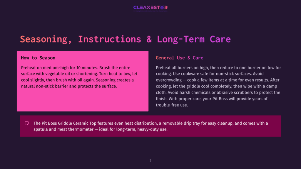 Cleanestor Logo With Text &Quot;Pro Cleaning Service And Home Solutions&Quot;. Image Contains Instructions For Seasoning, Instructions, And Long-Term Care For A Pit Boss Griddle, With Text About Preheating, Oiling, And The Griddle'S Features.