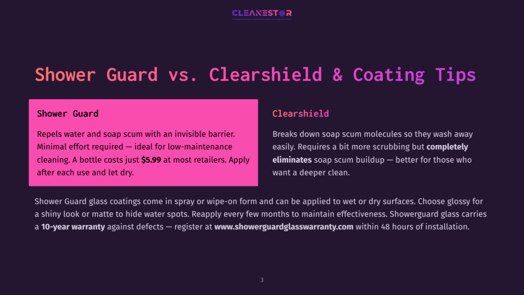 3 Shower Guard Vs Clearshield And Coating Tips Comparison Of Shower Guard And Clearshield Glass Coatings. Shower Guard Offers Low-Maintenance Cleaning With Invisible Barrier, While Clearshield Requires More Scrubbing But Provides A Deeper Clean.