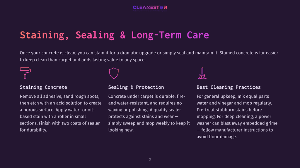 3 Staining Sealing And Long Term Care Staining, Sealing &Amp; Long-Term Care For Concrete: Includes Icons And Text Explaining Concrete Staining, Sealing, And Best Cleaning Practices.