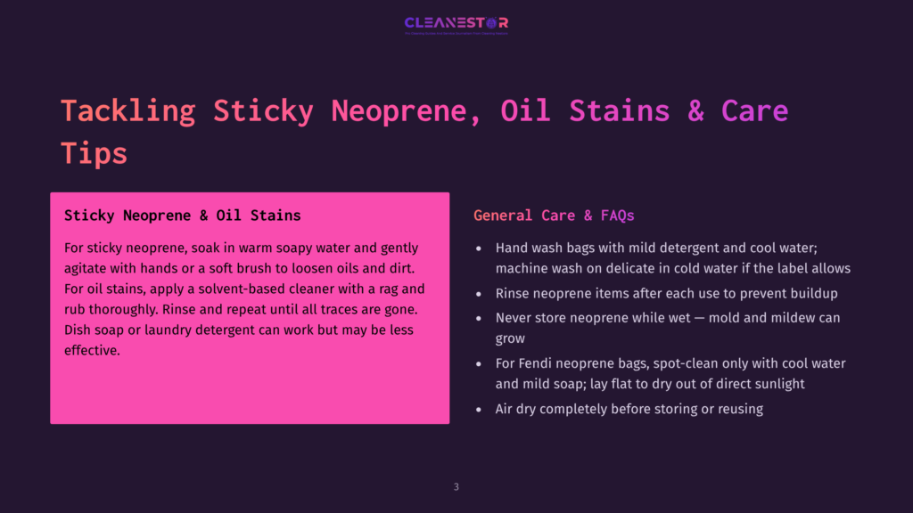Tackling Sticky Neoprene, Oil Stains &Amp; Care Tips: Instructions For Cleaning Neoprene With Soapy Water, Solvent-Based Cleaner, And Dish Soap, Plus Care Tips For Fendi Neoprene Bags.