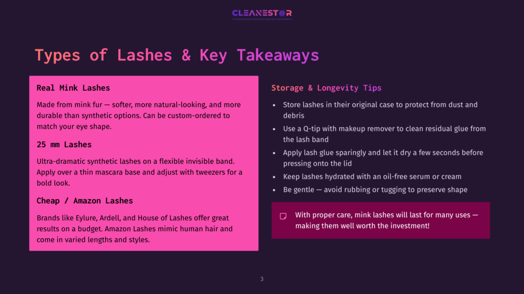 3 Types Of Lashes And Key Takeaways Infographic With Text: &Quot;Cleanestor&Quot;, &Quot;Real Mink Lashes&Quot;, &Quot;25 Mm Lashes&Quot;, &Quot;Cheap / Amazon Lashes&Quot;, And &Quot;Storage &Amp; Longevity Tips&Quot; Detailing Lash Care And Types.