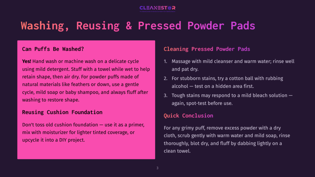 A Dark Purple Slide With The Title &Quot;Washing, Reusing &Amp; Pressed Powder Pads&Quot; Lists Care Instructions For Makeup Puffs And Cushion Foundations, Including Washing, Mild Detergent, And Spot-Testing For Stains.