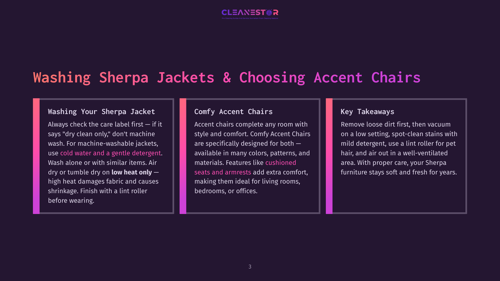 Three Panels With Text About Washing Sherpa Jackets And Choosing Accent Chairs. The Left Panel Details Washing Sherpa Jackets, The Middle Panel Discusses Comfy Accent Chairs, And The Right Panel Offers Key Takeaways For Furniture Care.