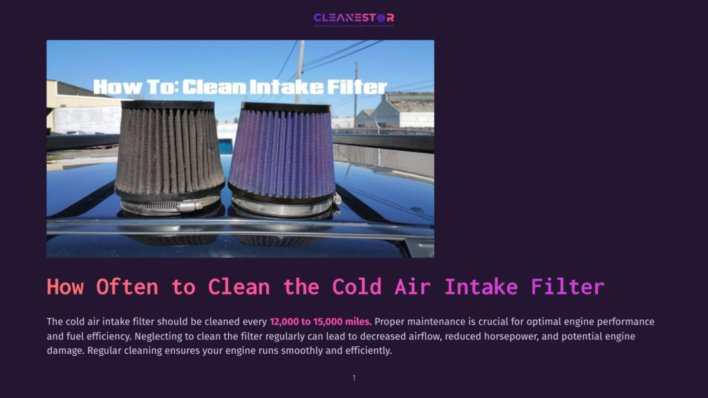 1 How Often To Clean The Cold Air Intake Filter Two Cold Air Intake Filters, One Black And One Blue, Sit On A Car'S Hood, With &Quot;How To: Clean Intake Filter&Quot; Text Overlay.
