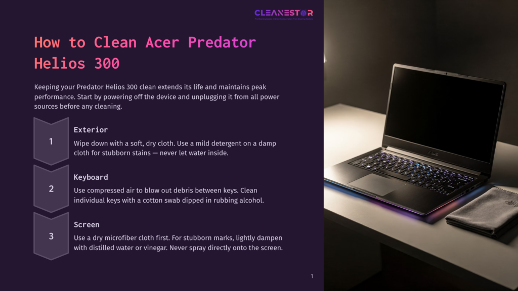A Black Acer Predator Helios 300 Laptop Sits Open On A Dark Surface, Its Keyboard Illuminated By Rgb Lighting. A Microfiber Cleaning Cloth Is Draped Over The Edge Of The Surface To The Right, With Text Overlay On The Left Detailing How To Clean The Acer Predator Helios 300.