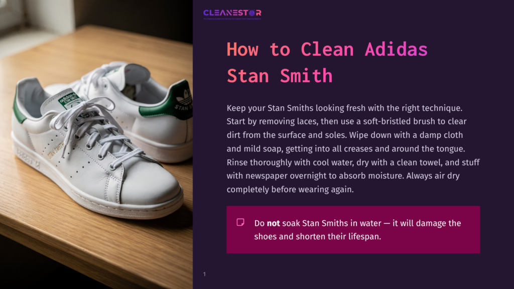 1 How To Clean Adidas Stan Smith A Pair Of Clean White Adidas Stan Smith Sneakers With Green Heel Tabs Sit On A Wooden Surface, Ready For Cleaning. The Text &Quot;How To Clean Adidas Stan Smith&Quot; Is Visible.