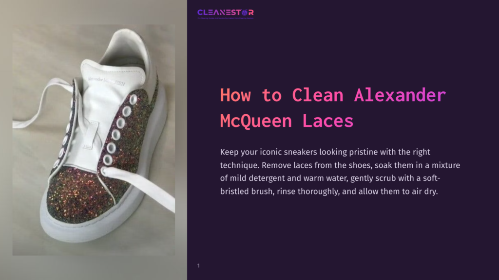 Close-Up Of A White Alexander Mcqueen Sneaker With Glitter Accents On The Side And White Laces. Text Overlay Reads &Quot;Cleanestor&Quot; And &Quot;How To Clean Alexander Mcqueen Laces&Quot;.