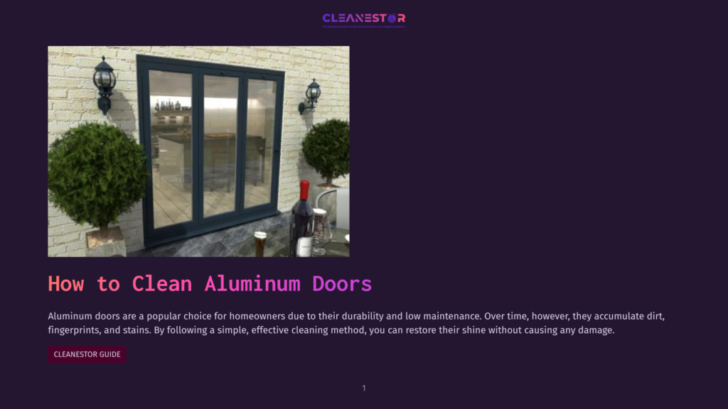 Modern Aluminum Sliding Glass Doors With Dark Frames, Flanked By Stone Walls, Outdoor Lights, And Lush Green Bushes. A Bottle Of Wine And Glasses Sit On A Patio. Text Reads &Quot;How To Clean Aluminum Doors&Quot;.