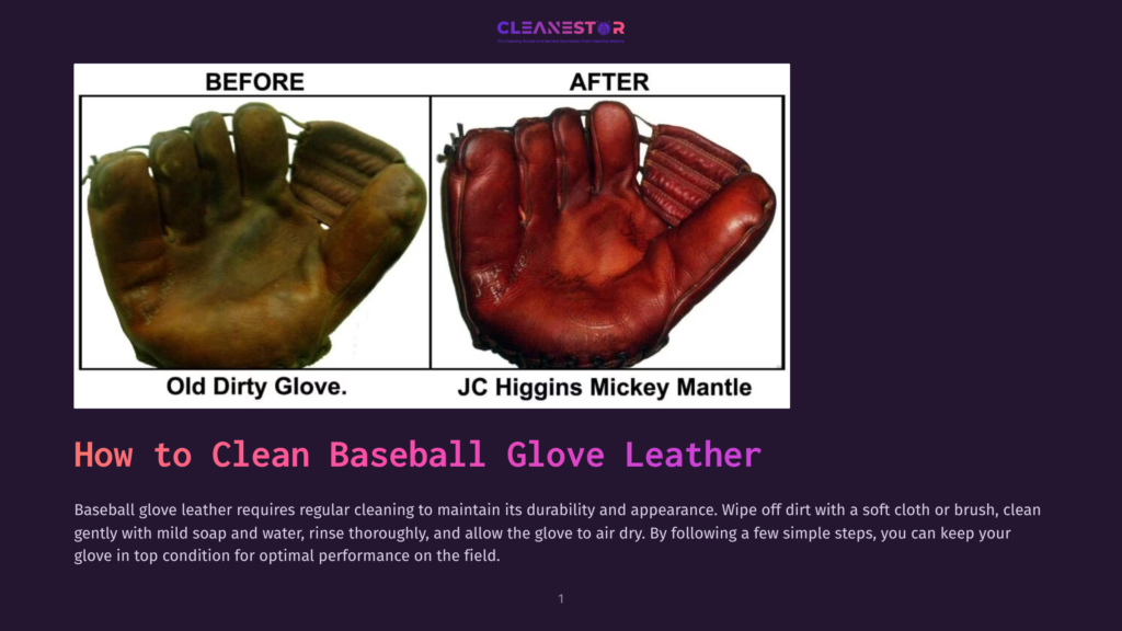 Before And After Cleaning A Dirty, Old Baseball Glove To A Shiny, Like-New Jc Higgins Mickey Mantle Glove.