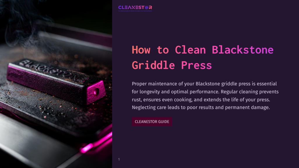 1 How To Clean Blackstone Griddle Press Close-Up Of A Blackstone Griddle Press With Steam Rising, On A Dark, Oily Surface. Text Reads: &Quot;How To Clean Blackstone Griddle Press.