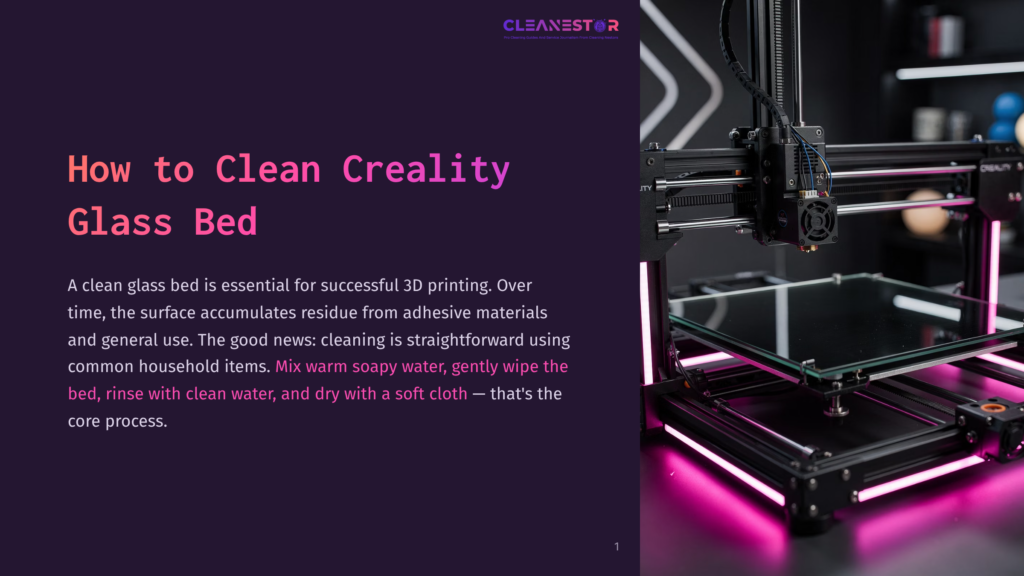 A Creality 3D Printer With A Glass Bed In A Modern, Dark-Themed Workshop. The Printer Is Illuminated By Pink Lights, And The Glass Bed Reflects The Surroundings. Text Overlay Reads &Quot;How To Clean Creality Glass Bed.