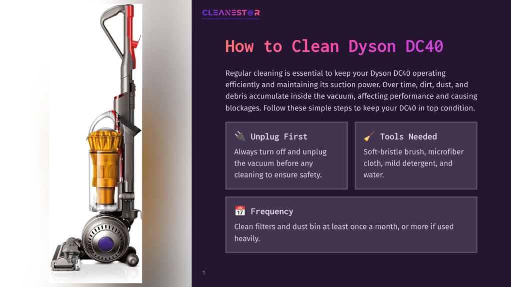 A Red And Silver Dyson Dc40 Vacuum Cleaner Stands Upright, With Text Overlaying The Right Side Of The Image Detailing How To Clean The Vacuum. The Text Includes &Quot;How To Clean Dyson Dc40,&Quot; &Quot;Unplug First,&Quot; &Quot;Tools Needed,&Quot; And &Quot;Frequency.