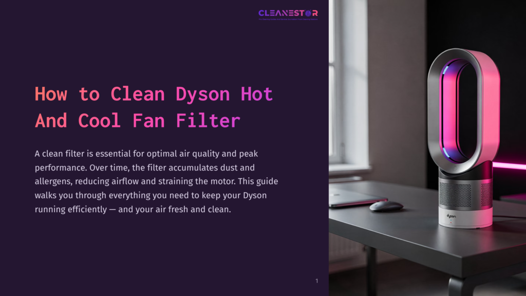 1 How To Clean Dyson Hot And Cool Fan Filter Title Page For &Quot;How To Clean Dyson Hot And Cool Fan Filter&Quot; Guide, Featuring A Sleek Dyson Fan With A Pink And Purple Glow On A Desk Next To A Laptop, With Text Overlay.