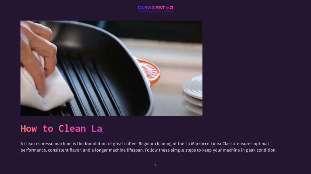 1 How To Clean La A Hand In A White Cloth Wipes A Black Grill Pan. The Text &Quot;Cleanestor&Quot; Is Visible At The Top, With The Title &Quot;How To Clean La&Quot; Below.