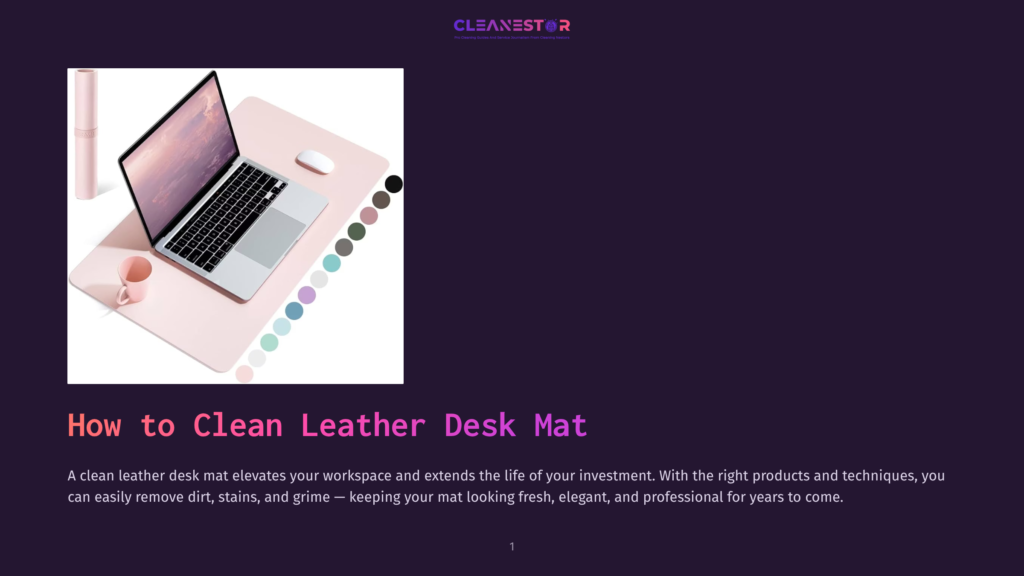 A Light Pink Leather Desk Mat With A Laptop, Mouse, And A Charging Stand On It. The Text &Quot;How To Clean Leather Desk Mat&Quot; Is Displayed Prominently.