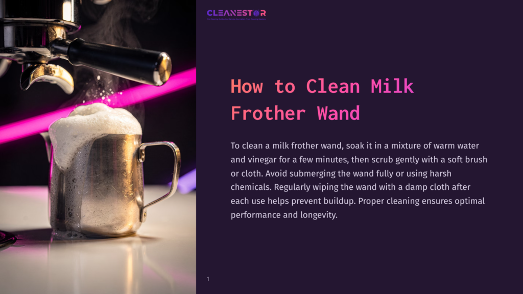 A Close-Up Of A Steaming Metal Milk Frothing Pitcher With Thick, White Foam Spilling Over The Top, Next To A Professional Espresso Machine'S Portafilter. Pink Neon Lights Glow In The Background. The Text &Quot;How To Clean Milk Frother Wand&Quot; Is Visible.