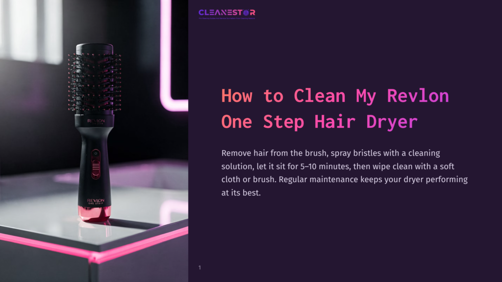 Close-Up Of A Black And Rose Gold Revlon One-Step Hair Dryer And Volumizer With Pink Neon Lighting, Next To Text &Quot;How To Clean My Revlon One Step Hair Dryer&Quot;.
