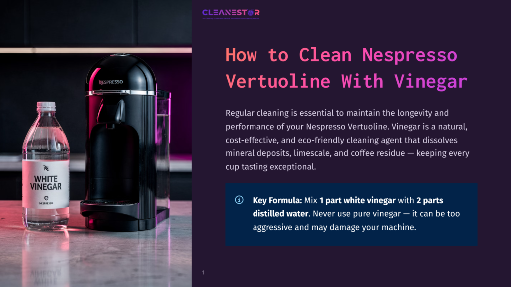 A Black Nespresso Vertuoline Machine Next To A Bottle Of White Vinegar On A Shiny Kitchen Countertop, With An Instructional Text Overlay About Cleaning The Machine With Vinegar.