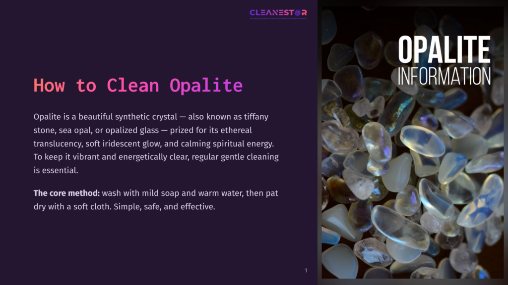 Close-Up Of Smooth, Opalescent Stones In Various Shades Of White And Blue, With The Text &Quot;Opalite Information&Quot; Overlaid On The Right Side Of The Image. A Purple Overlay On The Left Displays Text About Cleaning Opaline.