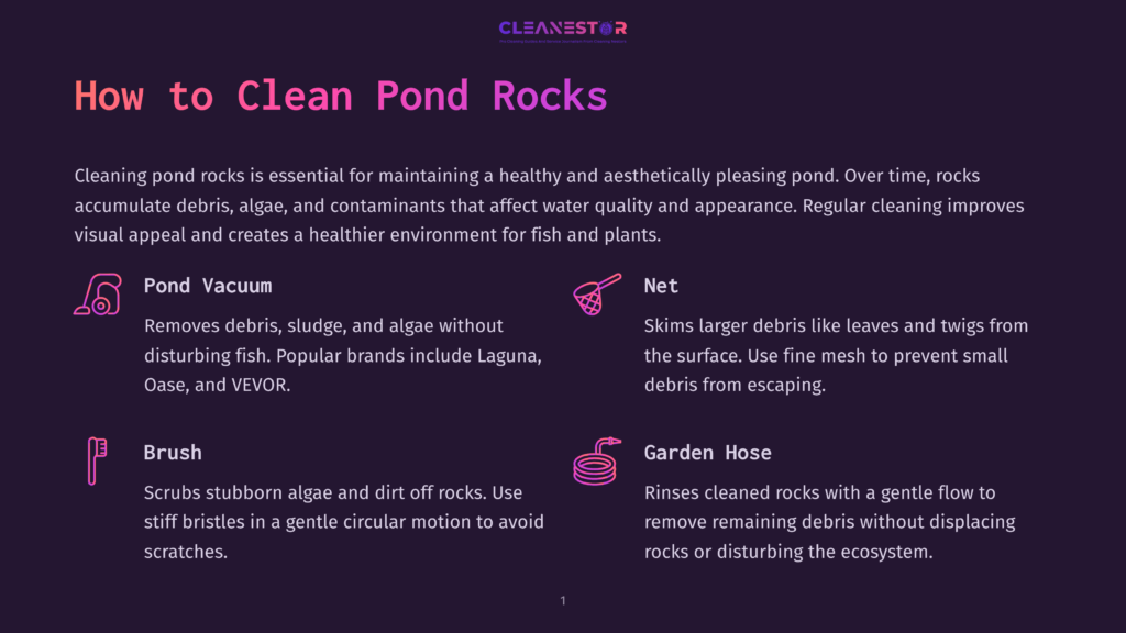 1 How To Clean Pond Rocks Illustration Showing Tools For Cleaning Pond Rocks: A Pond Vacuum, A Net, A Brush, And A Garden Hose, With Text Explaining Their Uses.