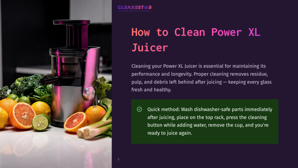Cleanestor Power Xl Juicer On A Kitchen Counter, Surrounded By Fresh Fruits And Vegetables Like Oranges, Limes, Grapefruits, Broccoli, And Celery. Text Reads &Quot;How To Clean Power Xl Juicer.
