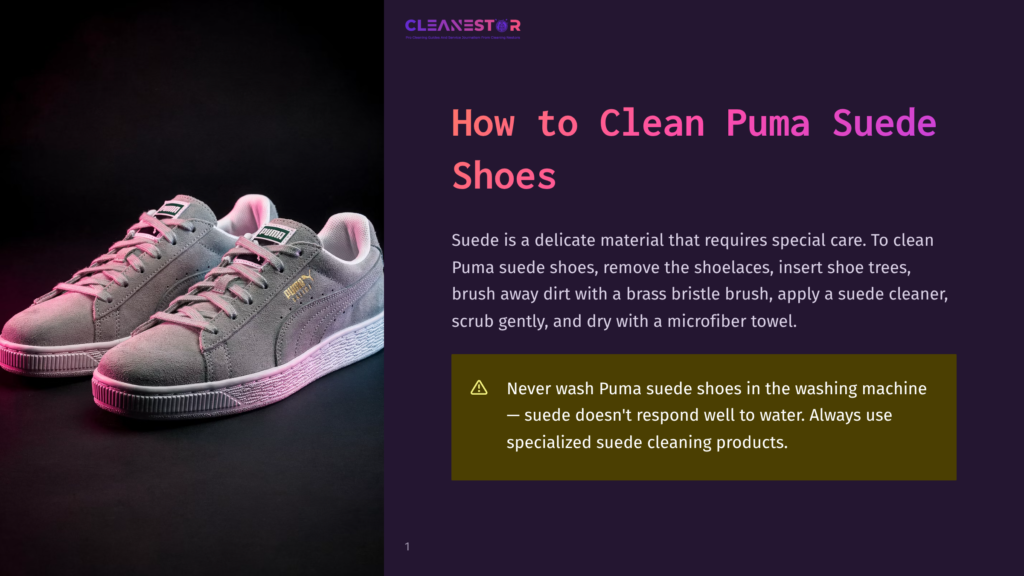 Two Pairs Of Grey Puma Suede Sneakers On A Black Background With Cleaning Tips Overlaying. The Text Reads, &Quot;How To Clean Puma Suede Shoes&Quot; And &Quot;Never Wash Puma Suede Shoes In The Washing Machine.