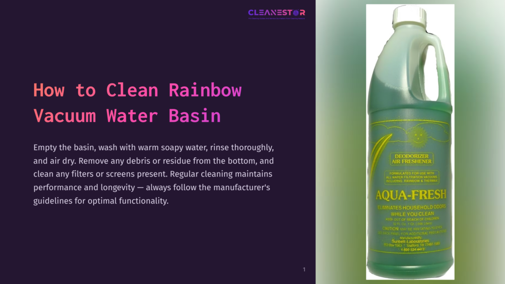 A Green Bottle Of Aqua-Fresh Deodorizer Air Freshener, Labeled &Quot;Cleanestor,&Quot; Sits Next To A Dark Purple Slide With White Text About Cleaning A Rainbow Vacuum Water Basin.