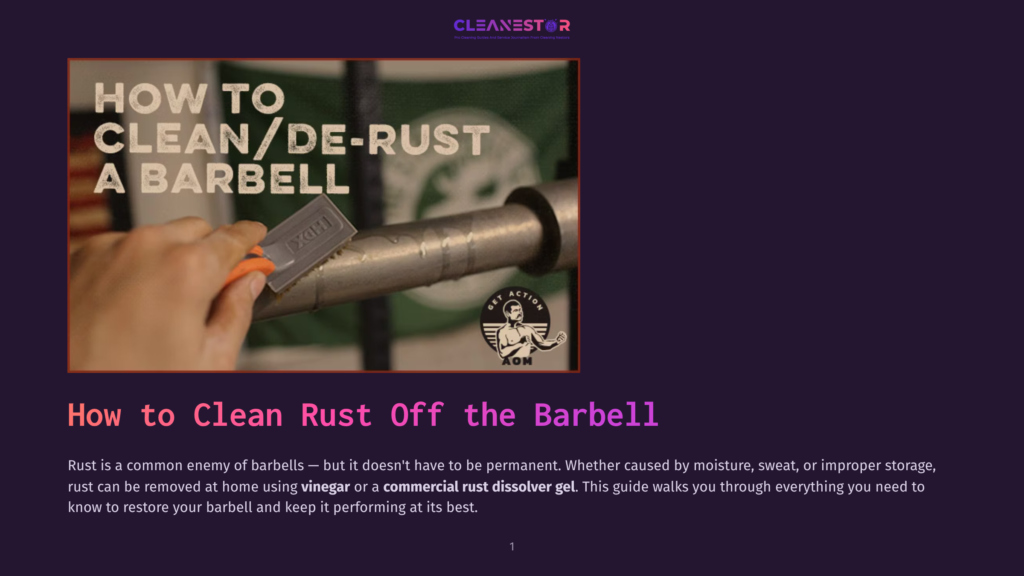 Close-Up Of A Hand Holding A Wire Brush Cleaning Rust Off A Barbell, With The Text &Quot;How To Clean/De-Rust A Barbell&Quot; Overlaid.
