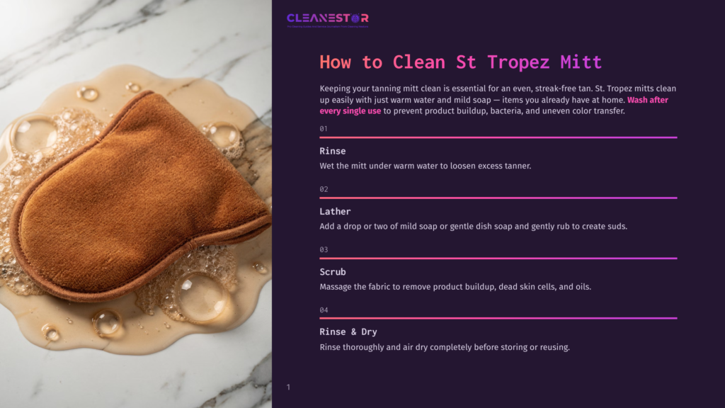 A Brown Tanning Mitt Rests On A Marble Surface, Surrounded By Soapy Water And Bubbles, With The Cleanestor Logo And Instructions On How To Clean A St Tropez Mitt Visible.