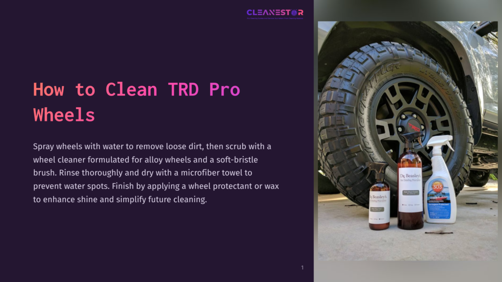 Close-Up Of A Rugged Trd Pro Wheel With A Black Finish, Featuring Cleaning Products Like Dr. Beasley'S Wheel Cleaner And A Microfiber Towel. The Text &Quot;How To Clean Trd Pro Wheels&Quot; Is Visible On The Left.