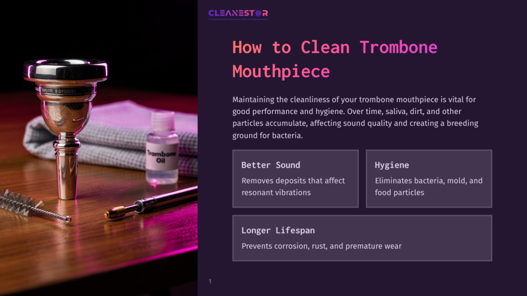 1 How To Clean Trombone Mouthpiece Close-Up Of A Trombone Mouthpiece, Cleaning Brush, And A Small Bottle Of Trombone Oil On A Wooden Surface, With A Soft Purple Cloth In The Background. Text Overlay Reads &Quot;Cleanestor&Quot; And &Quot;How To Clean Trombone Mouthpiece&Quot;.