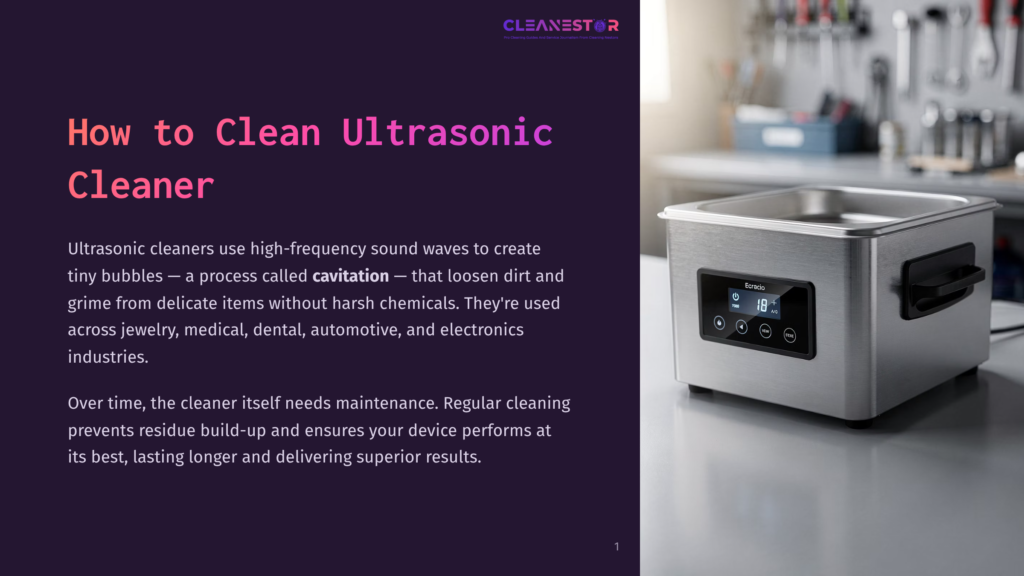1 How To Clean Ultrasonic Cleaner A Stainless Steel Ultrasonic Cleaner With A Digital Display Showing &Quot;18&Quot; Sits On A Countertop In A Workshop, With A Dark Purple Graphic Overlay On The Left Detailing How To Clean Ultrasonic Cleaners.