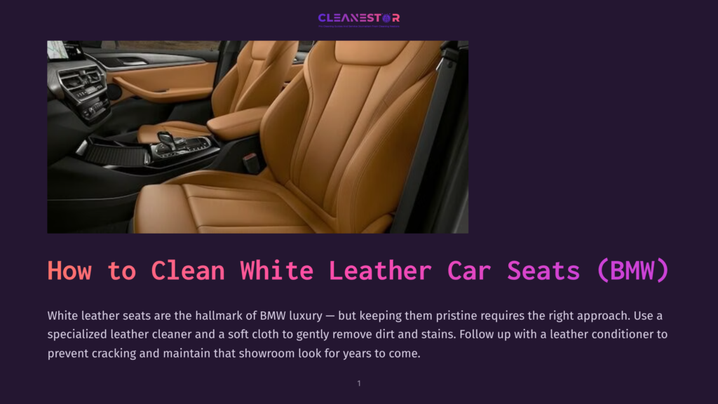 Interior View Of A Clean Bmw Car, Showcasing Luxurious Tan Leather Seats And Dashboard. Text Overlay Reads &Quot;How To Clean White Leather Car Seats (Bmw)&Quot;.