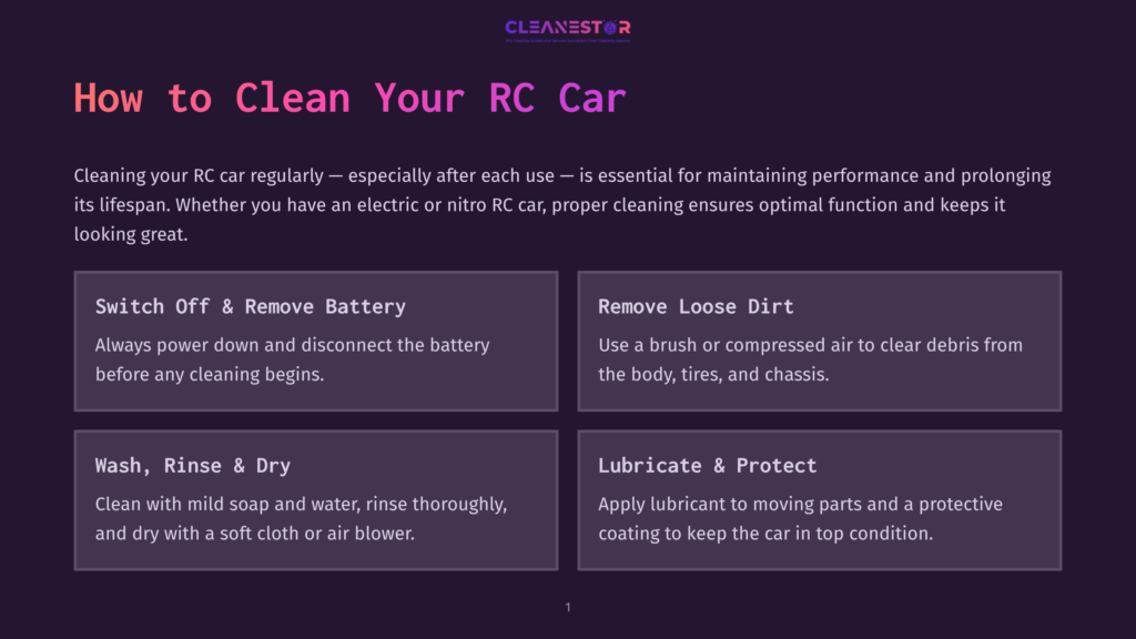 1 How To Clean Your Rc Car Infographic Titled &Quot;How To Clean Your Rc Car&Quot; With Four Steps: Switch Off &Amp; Remove Battery, Remove Loose Dirt, Wash, Rinse &Amp; Dry, And Lubricate &Amp; Protect. Cleanestor Logo At The Top.
