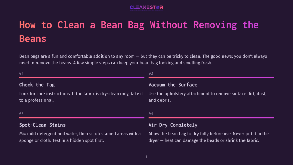 1 How To Clean A Bean Bag Without Removing The Beans A Dark Purple Infographic Titled &Quot;How To Clean A Bean Bag Without Removing The Beans&Quot; Lists Four Steps: Check The Tag, Vacuum The Surface, Spot-Clean Stains, And Air Dry Completely.