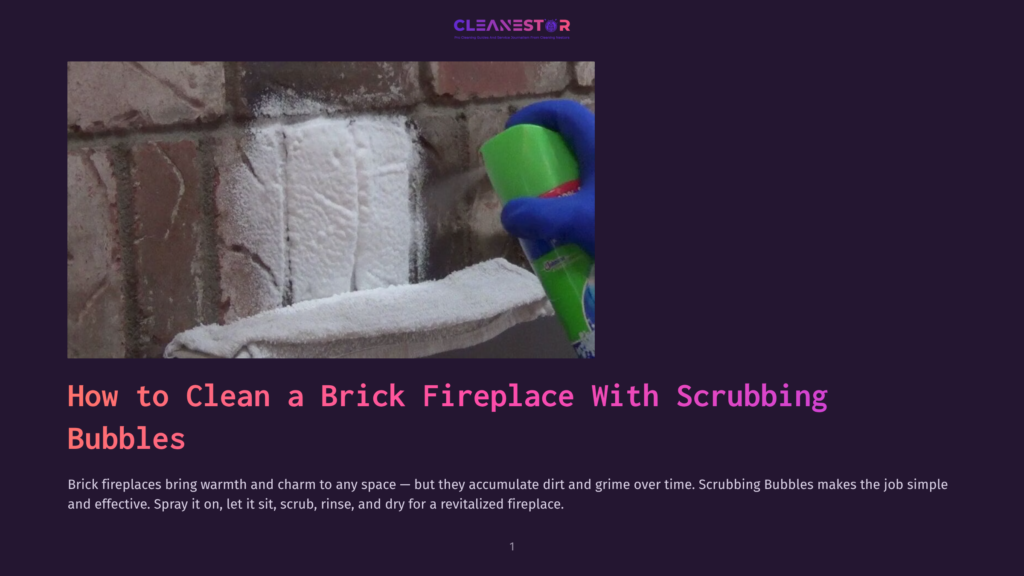 A Gloved Hand Holds A Green Bottle Labeled &Quot;Scrubbing Bubbles&Quot; Near A Brick Fireplace. The Fireplace Has A White Residue, And A White Towel Lies Nearby. A Dark Brick Wall Is In The Background.