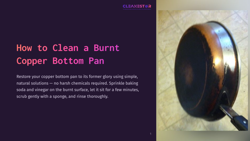 A Burnt Copper Bottom Pan, Heavily Discolored With Dark Brown And Orange Scorching, Sits On A Tiled Surface. The Text Overlay Reads &Quot;How To Clean A Burnt Copper Bottom Pan&Quot;.