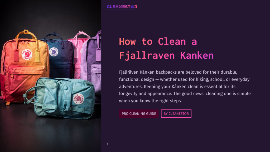 Several Fjallraven Kanken Backpacks In Bright Colors Like Orange, Navy, Pink, And Purple Are Displayed, Along With A Teal Kanken Sling Bag. The Text &Quot;How To Clean A Fjallraven Kanken&Quot; Is Visible.