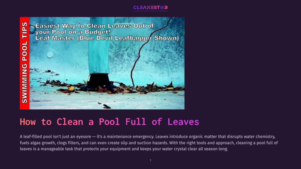 A Swimming Pool Full Of Leaves, With A Blue Leaf Master Pool Cleaner Shown. Text Overlay Reads &Quot;Easiest Way To Clean Leaves Out Of Your Pool On A Budget! Leaf Master (Blue Devil Leafbagger Shown)&Quot;.